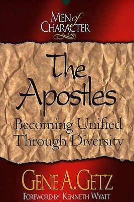Men of Character: The Apostles
