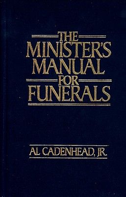 The Minister’s Manual for Funerals