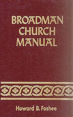 Broadman Church Manual