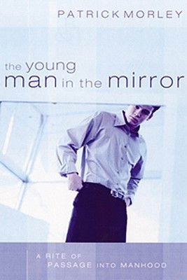 The Young Man in the Mirror