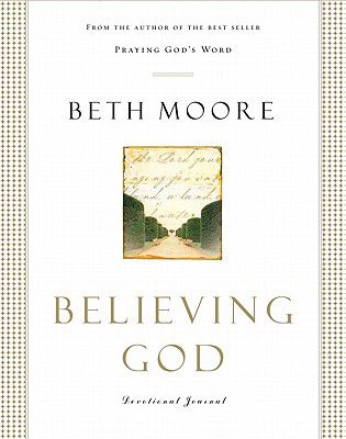 Believing God Devotional Journal