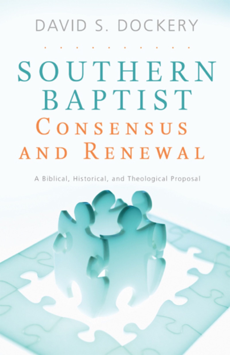 Southern Baptist Consensus and Renewal, eBook