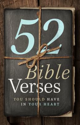 52 Bible Verses You Should Have in Your Heart