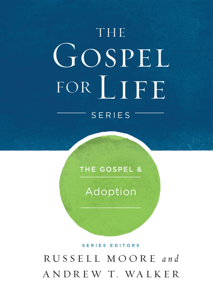 The Gospel & Adoption, eBook