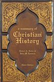 A Summary of Christian History, eBook