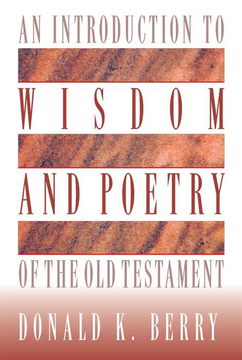 An Introduction to Wisdom and Poetry of the Old Testament, eBook