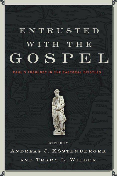 Entrusted with the Gospel, eBook
