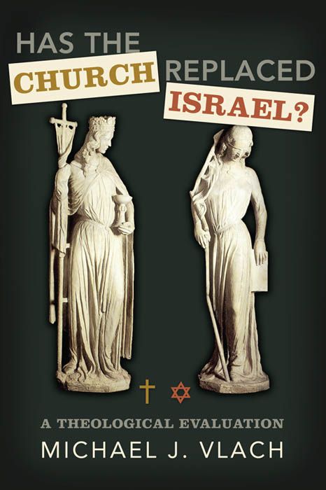Has the Church Replaced Israel?, eBook