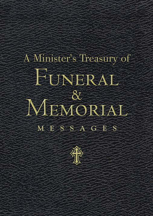 A Minister’s Treasury of Funeral and Memorial Messages, eBook