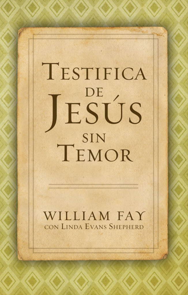 Testifica de Jesús sin Temor, eBook