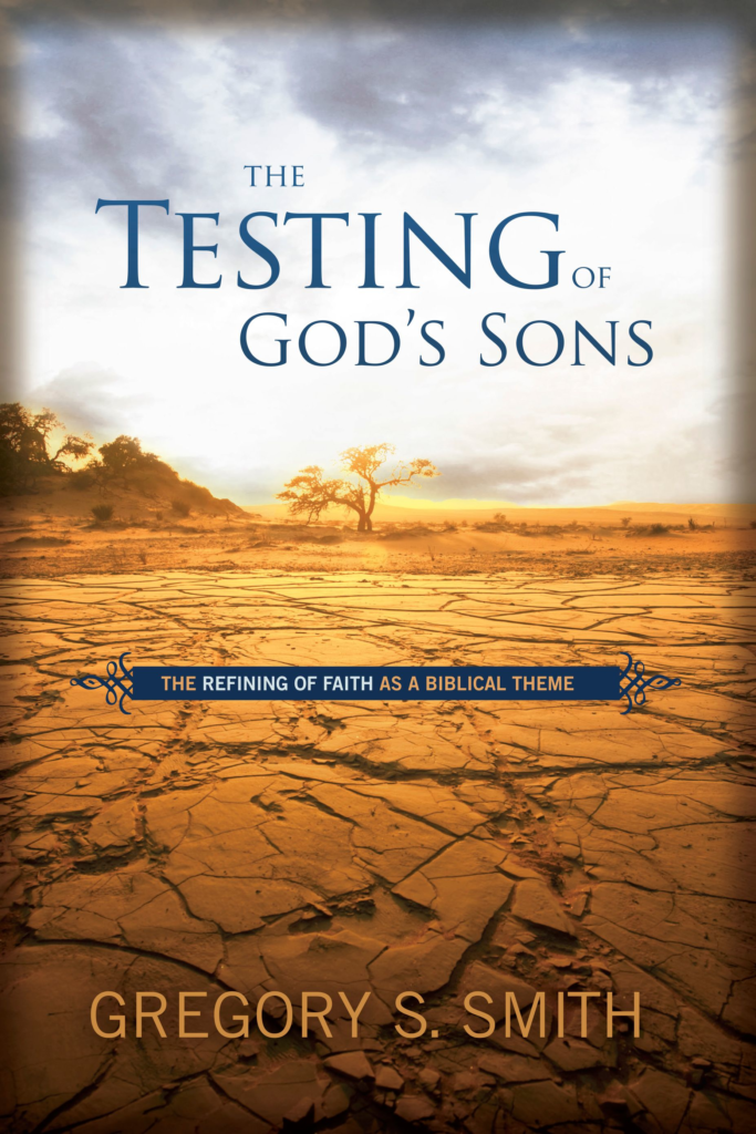 The Testing of God’s Sons, eBook