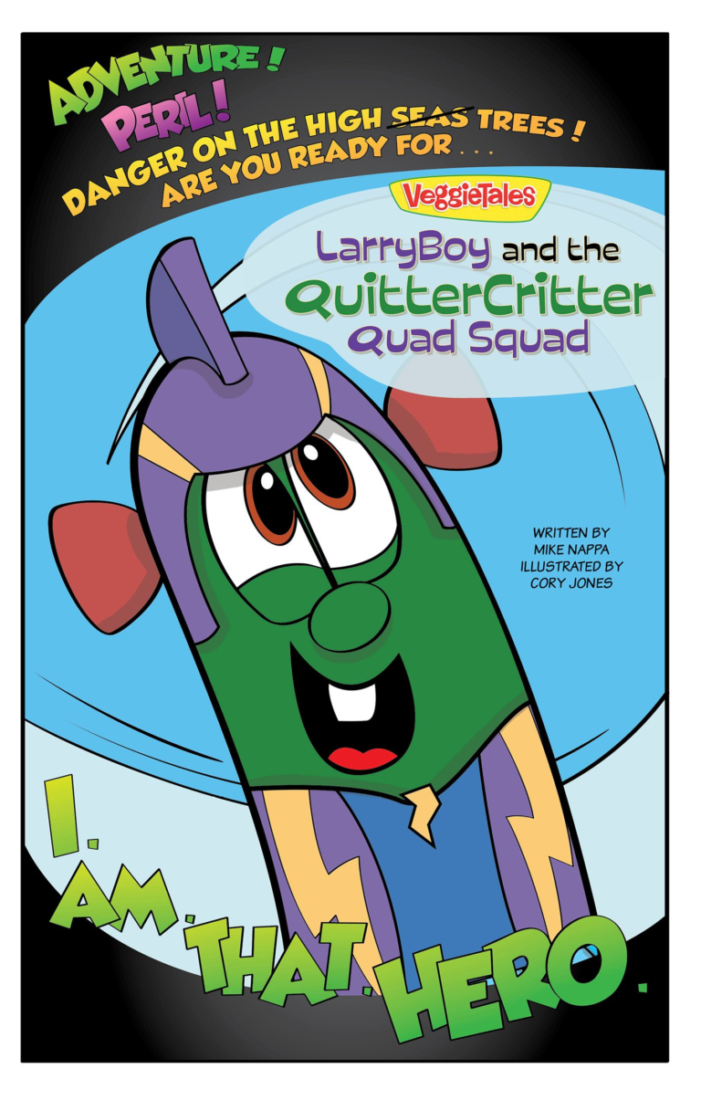 LarryBoy and the Quitter Critter Quad Squad, eBook