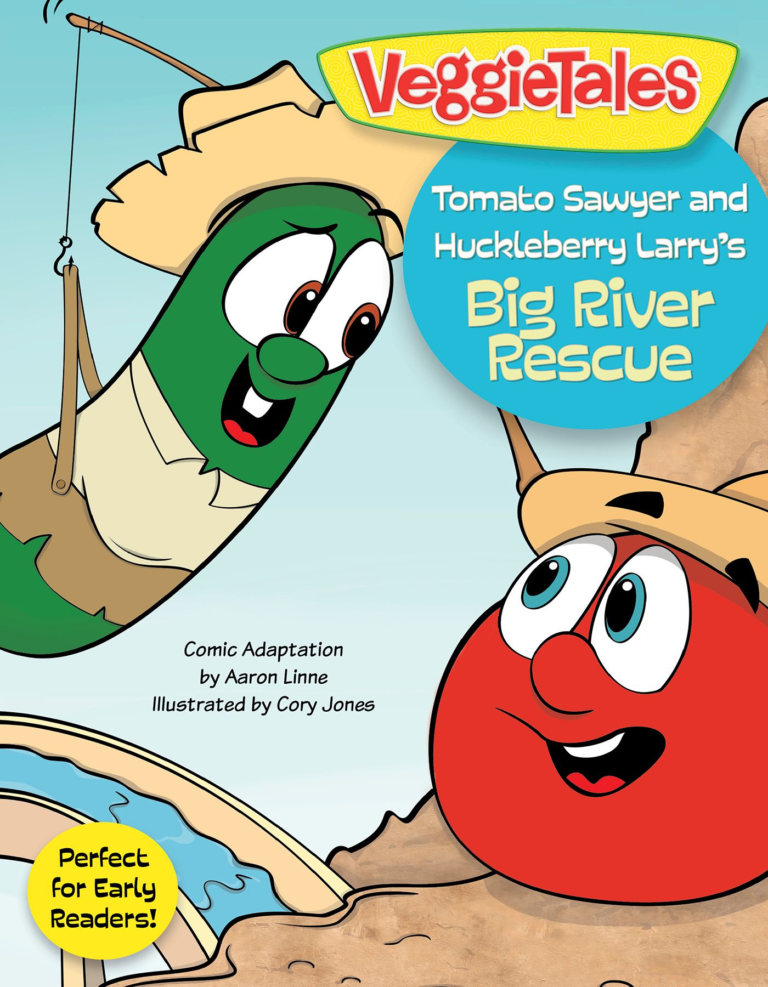 Tomato Sawyer and Huckleberry Larry’s Big River Rescue, eBook