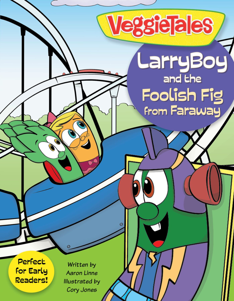 LarryBoy and the Foolish Fig from Faraway, eBook