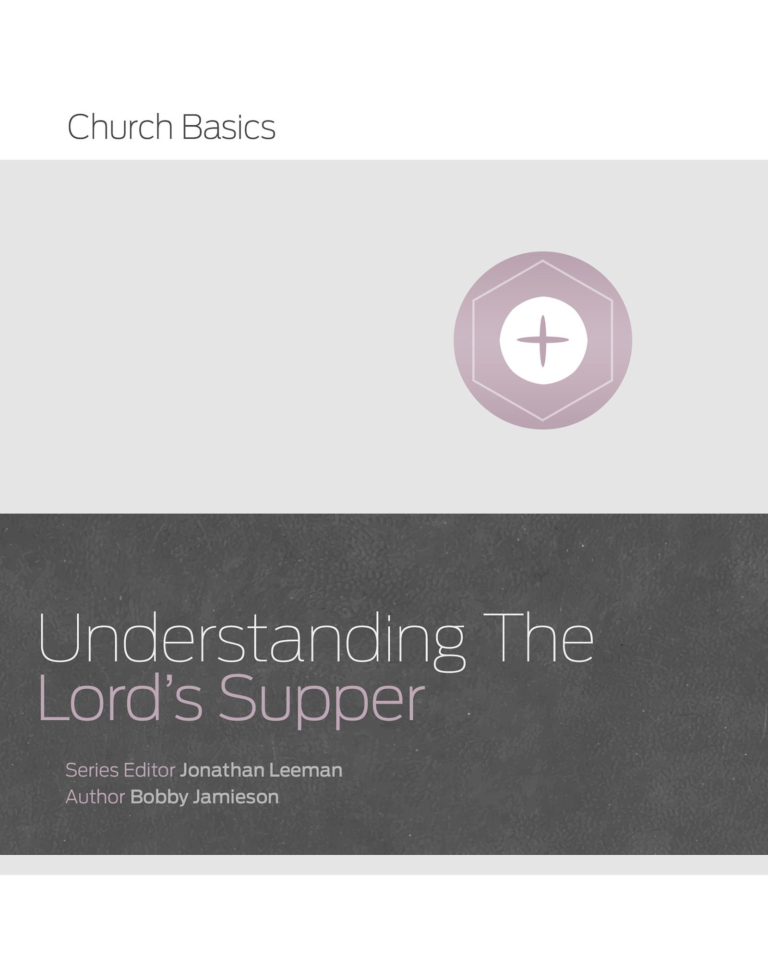 Understanding The Lord’s Supper, eBook