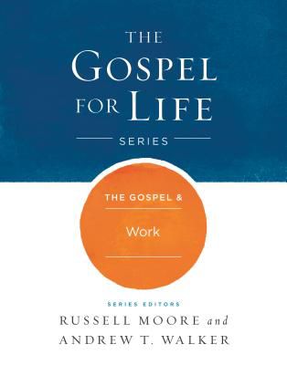 The Gospel & Work