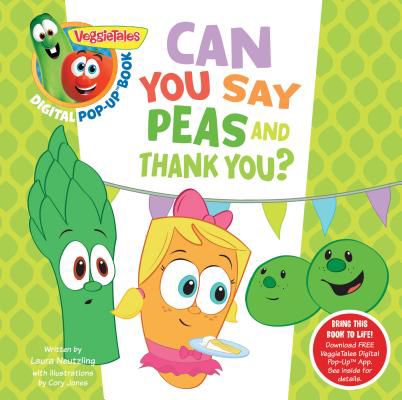 VeggieTales: Can You Say Peas and Thank You?