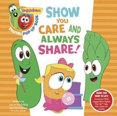 VeggieTales: Show You Care and Always Share