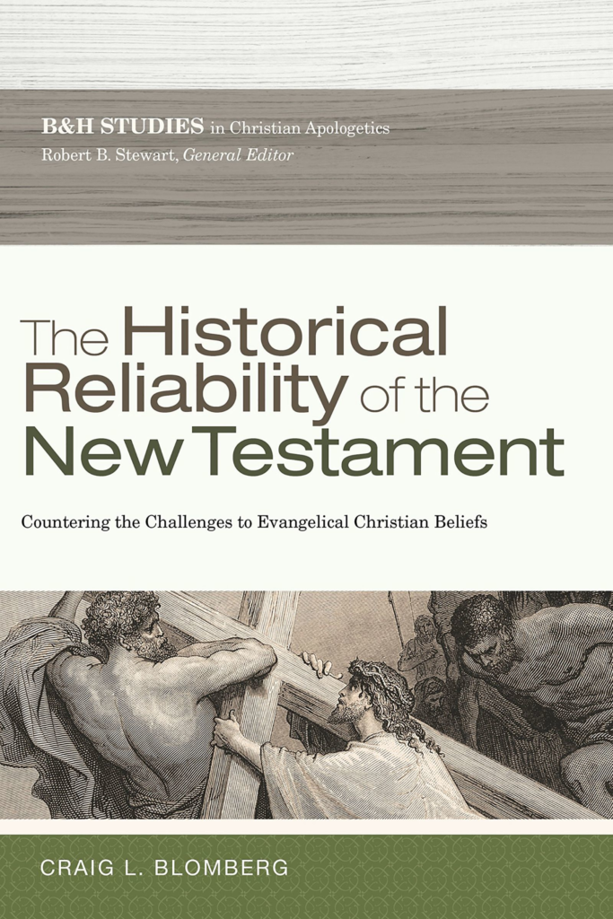 The Historical Reliability of the New Testament, eBook