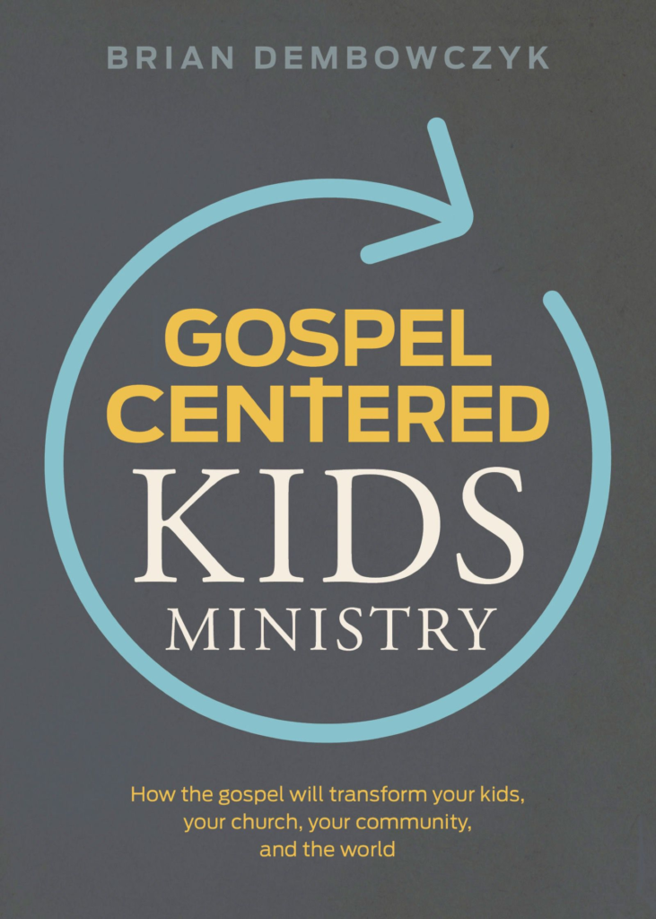 Gospel-Centered Kids Ministry, eBook
