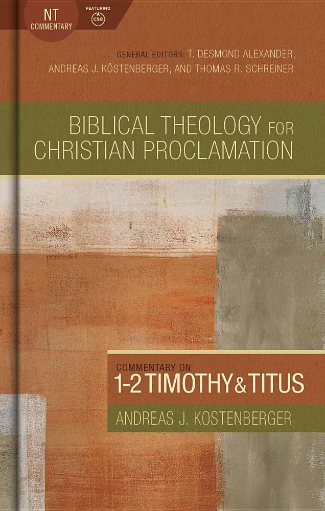 Commentary on 1-2 Timothy and Titus