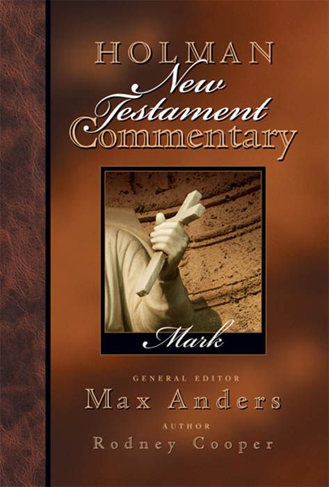 Holman New Testament Commentary – Mark, eBook