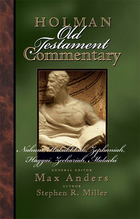 Holman Old Testament Commentary – Nahum-Malachi, eBook