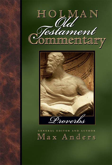 Holman Old Testament Commentary – Proverbs, eBook