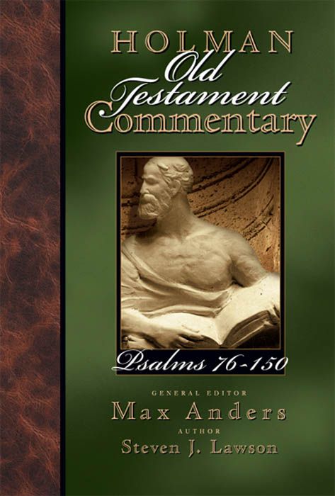 Holman Old Testament Commentary – Psalms 76-150, eBook