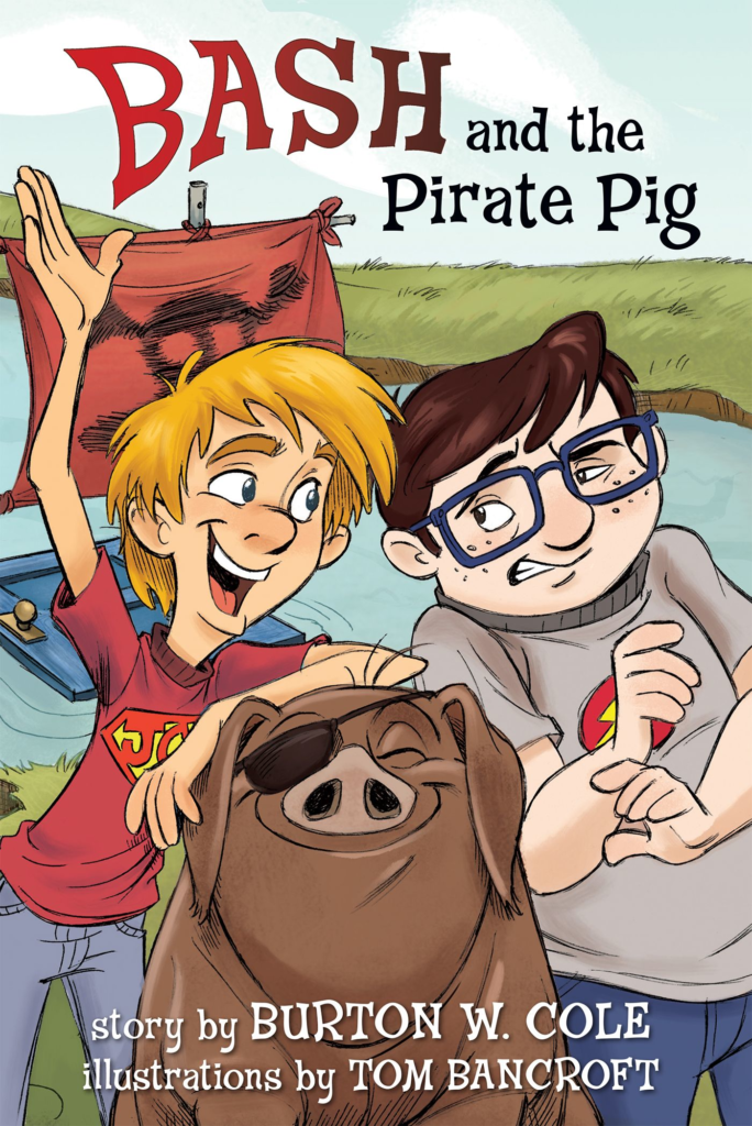 Bash and the Pirate Pig, eBook