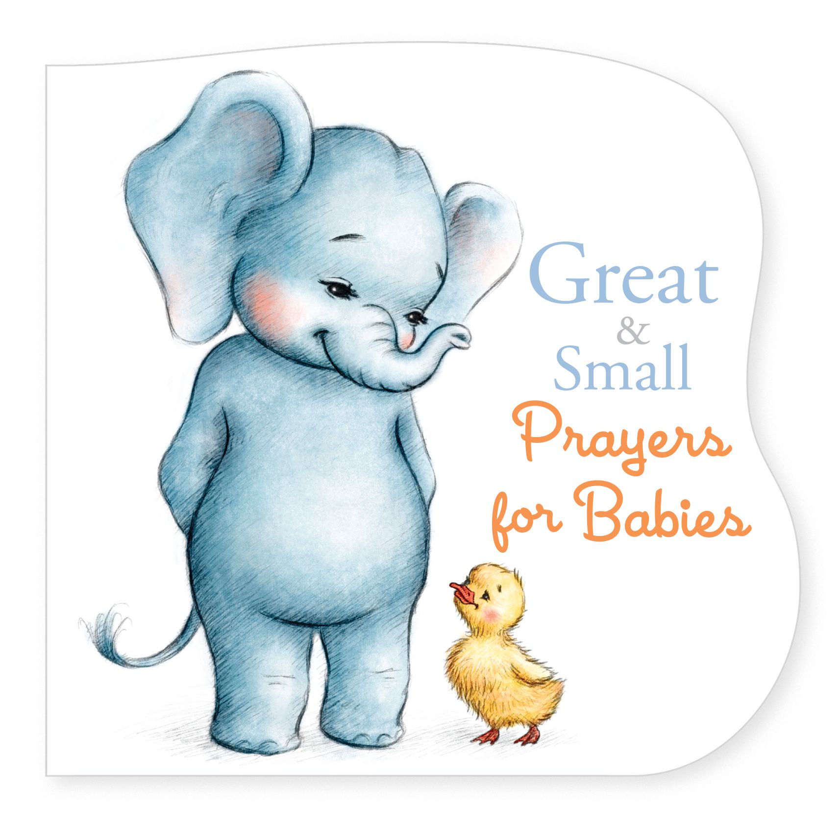 Great and Small Prayers for Babies - B&H Publishing