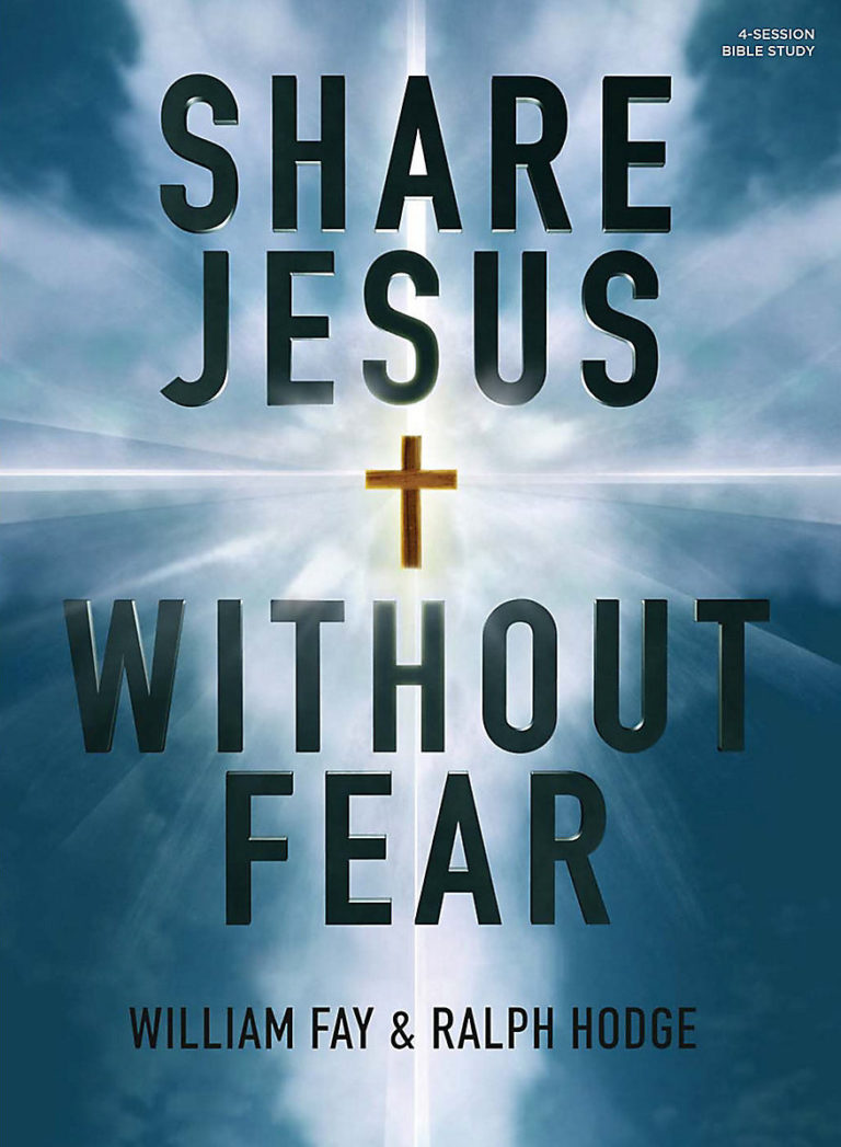 Share Jesus Without Fear – Bible Study Book