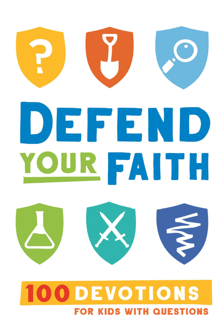 Defend Your Faith