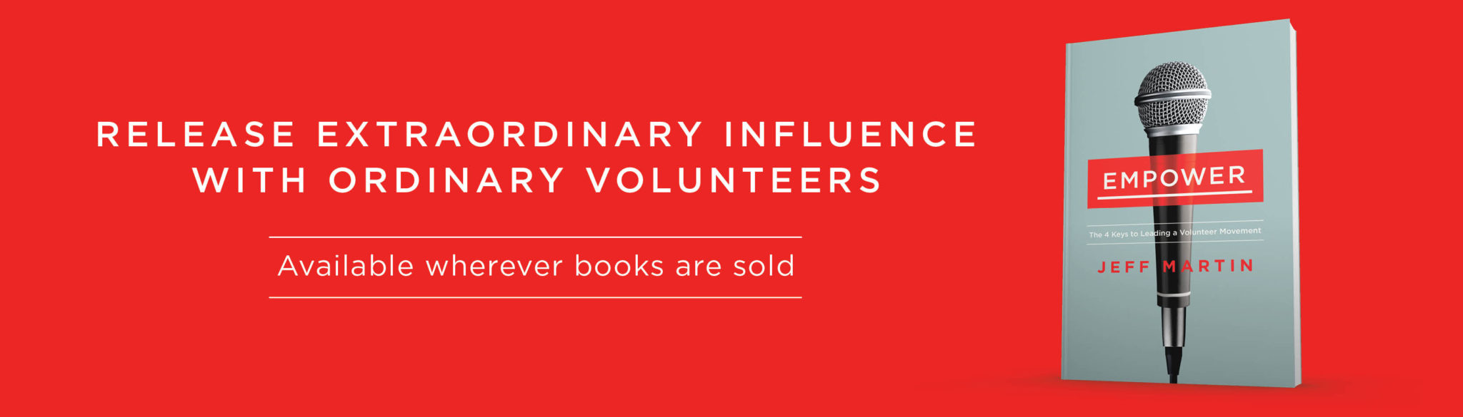 Release extraordinary influence with ordinary volunteers