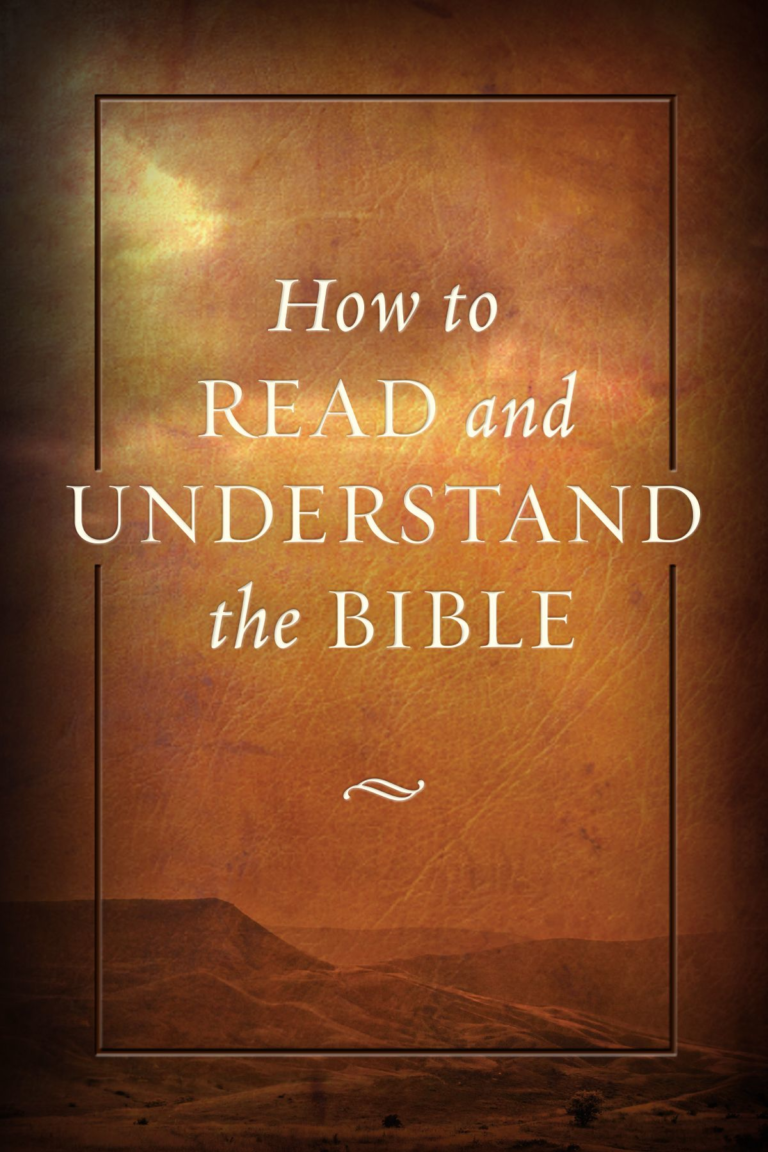 How to Read and Understand the Bible
